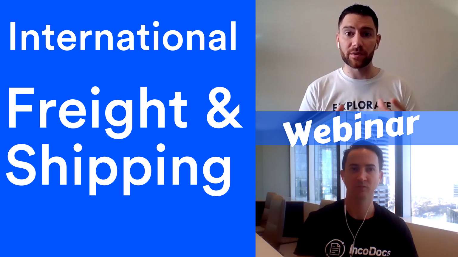Podcast - International Shipping with Conor from Explorate | IncoDocs