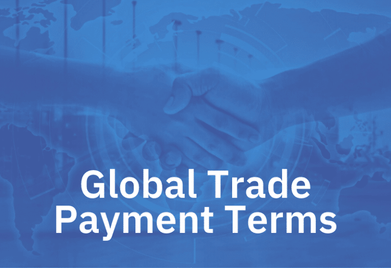 Types Of International Payment Terms For Import Export Shipments