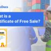 What is certificate of free sale import export