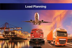 Load Planning: Optimizing Logistics to Reduce Transportation Costs