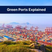 Green Port Initiatives Explained