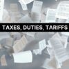 duty vs tariff vs tax